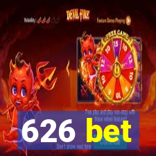 626 bet